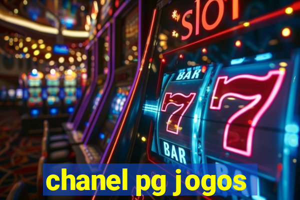 chanel pg jogos